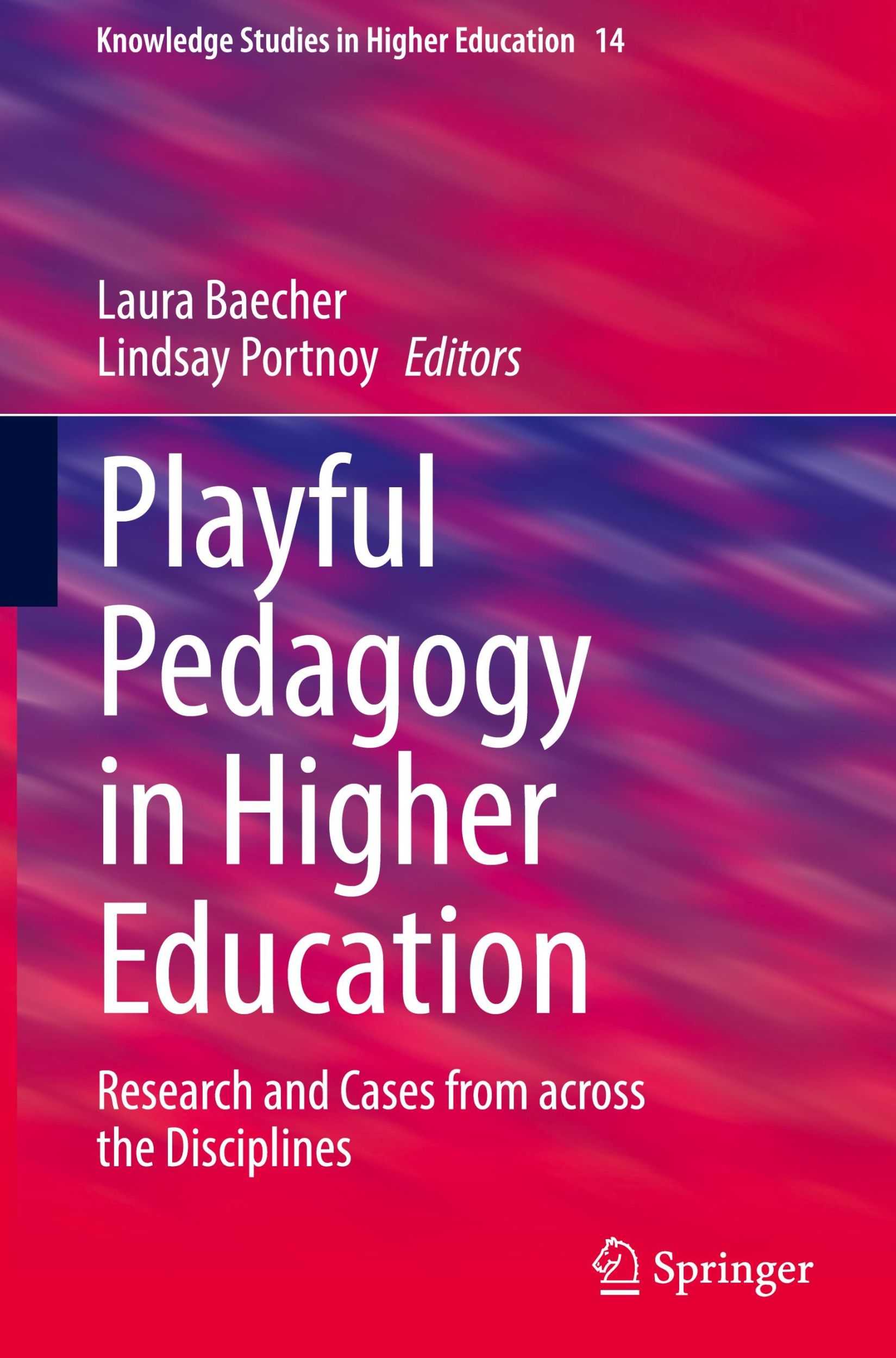 Cover: 9783031549557 | Playful Pedagogy in Higher Education | Lindsay Portnoy (u. a.) | Buch