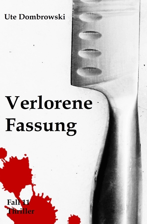 Cover: 9783754945353 | Eltville-Thriller / Verlorene Fassung | Ute Dombrowski | Taschenbuch