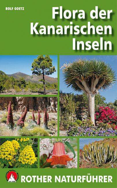 Cover: 9783763361021 | Flora der Kanarischen Inseln | Rolf Goetz | Taschenbuch | 240 S.