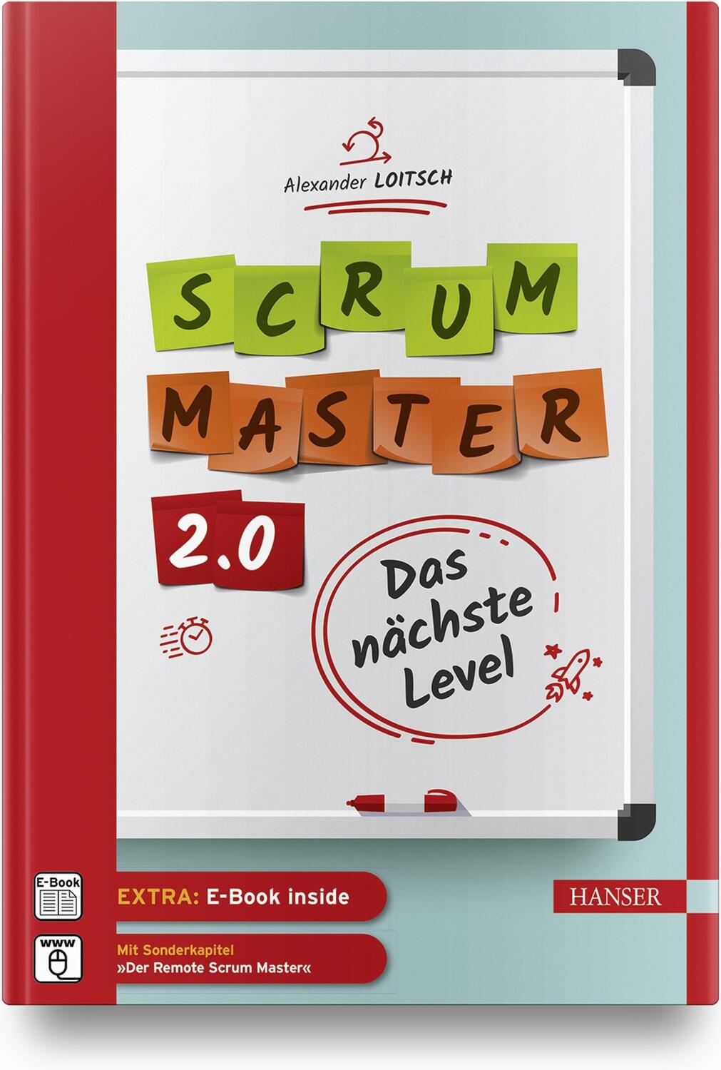Cover: 9783446468757 | Scrum Master 2.0 | Das nächste Level | Alexander Loitsch | Bundle