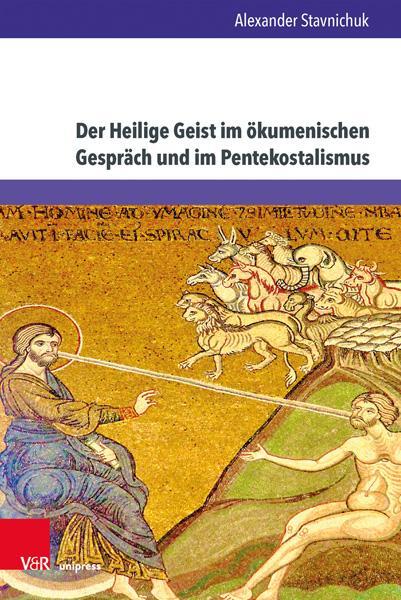 Autor: 9783847113683 | Der Heilige Geist im ökumenischen Gespräch und im Pentekostalismus