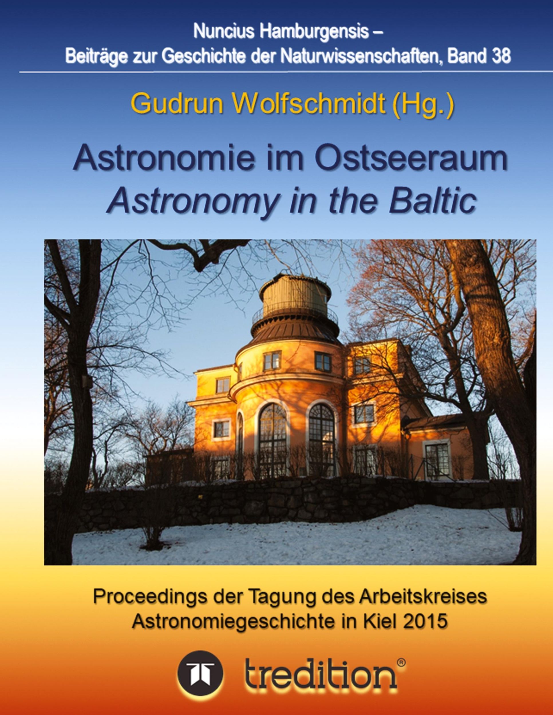 Cover: 9783734552908 | Astronomie im Ostseeraum - Astronomy in the Baltic. | Wolfschmidt