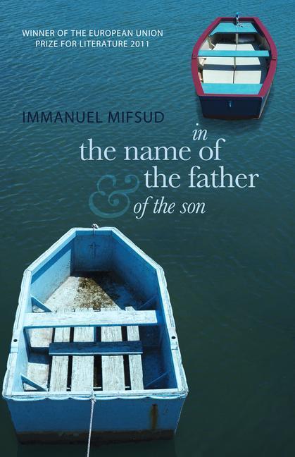 Cover: 9781912681303 | In the Name of the Father (and of the Son) | Immanuel Mifsud | Buch