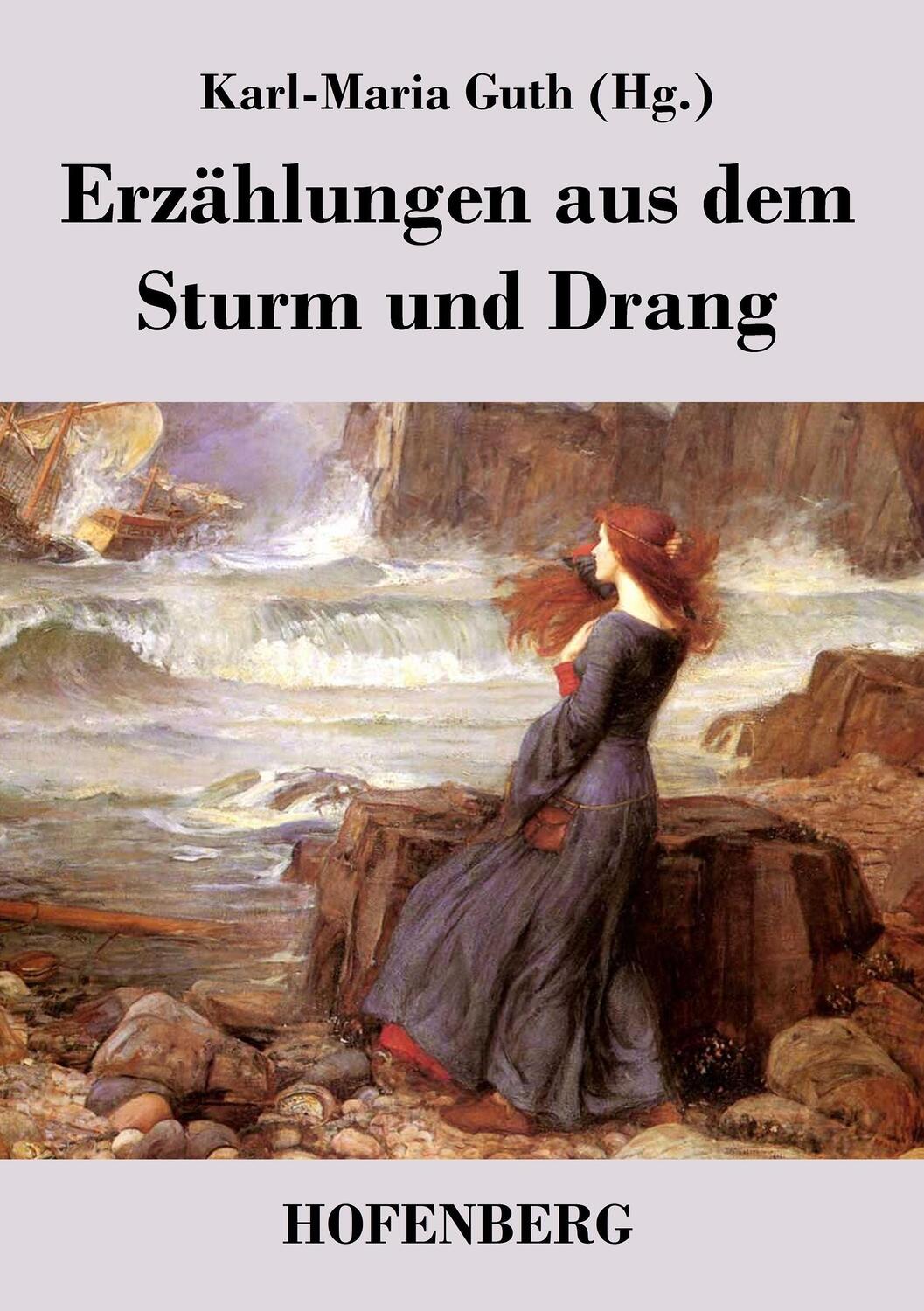 Cover: 9783843018821 | Erzählungen aus dem Sturm und Drang | Karl-Maria Guth | Taschenbuch