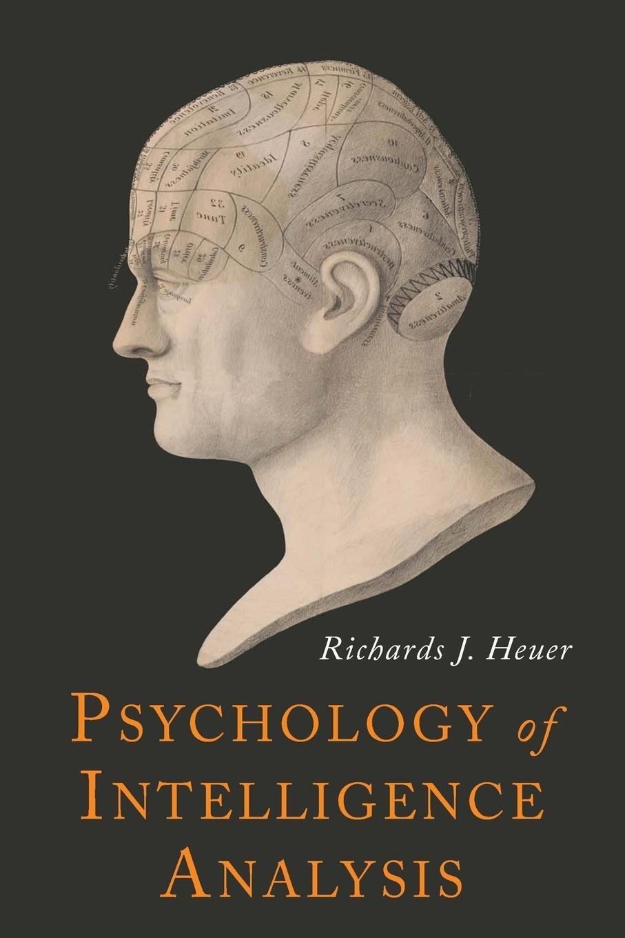 Cover: 9781684222070 | Psychology of Intelligence Analysis | Richards J. Heuer | Taschenbuch