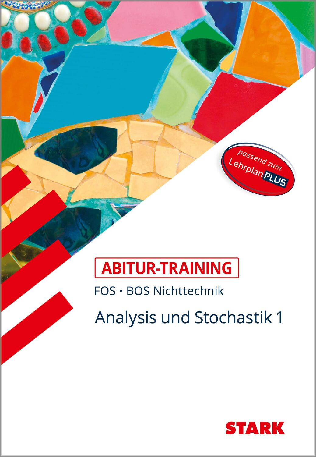 Cover: 9783849026400 | STARK Abitur-Training FOS/BOS - Mathematik Bayern 11. Klasse...