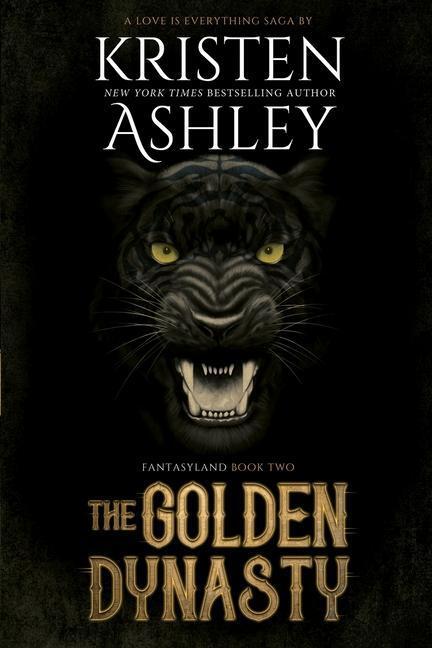 Cover: 9780692619346 | The Golden Dynasty | Kristen Ashley | Taschenbuch | Fantasyland | 2016