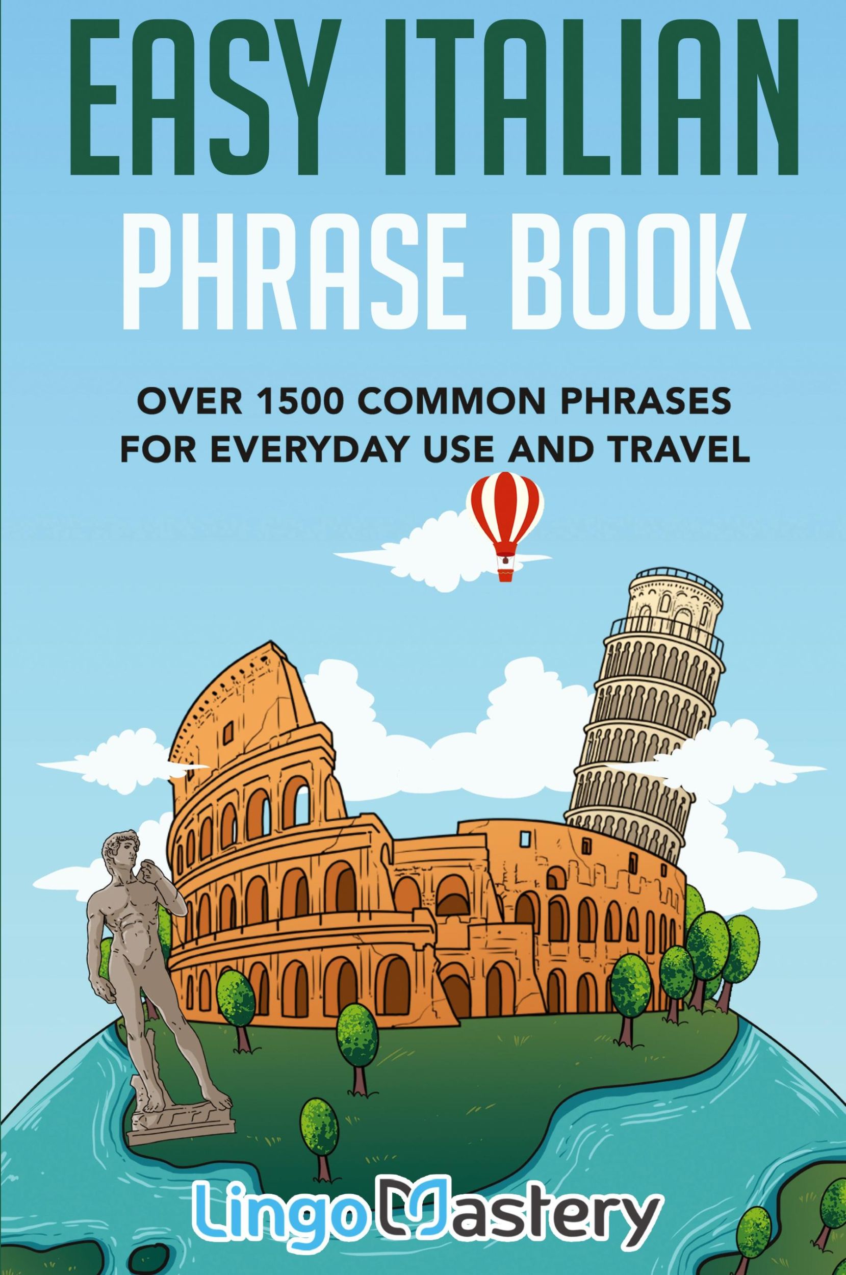 Cover: 9781951949068 | Easy Italian Phrase Book | Lingo Mastery | Taschenbuch | Englisch