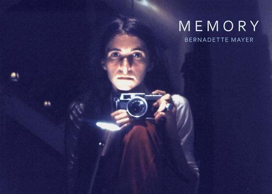 Cover: 9781938221255 | Bernadette Mayer: Memory | Buch | Gebunden | Englisch | 2020