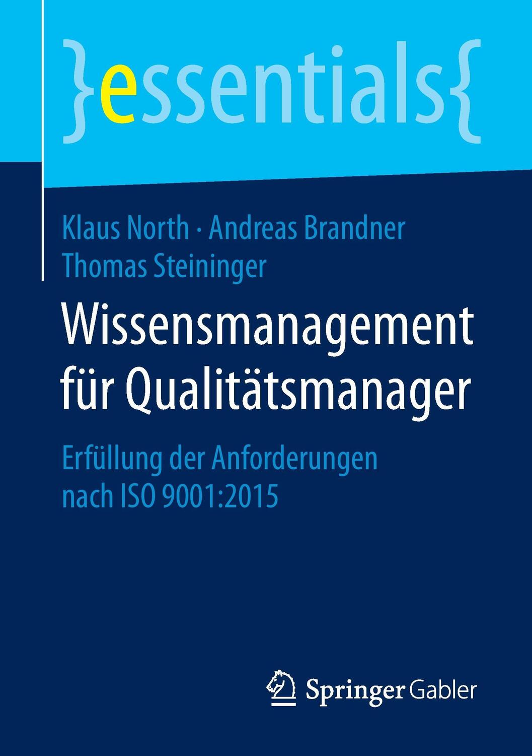 Cover: 9783658112493 | Wissensmanagement für Qualitätsmanager | North | Taschenbuch | VIII