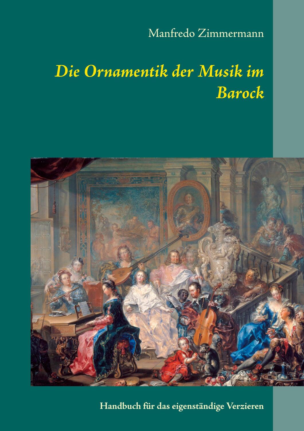 Cover: 9783748190073 | Die Ornamentik in der Musik des Barock | Manfredo Zimmermann | Buch