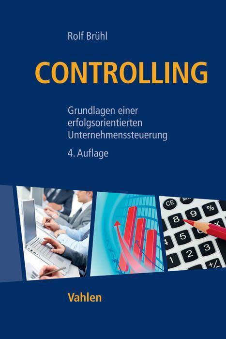 Cover: 9783800651948 | Controlling | Rolf Brühl | Buch | X | Deutsch | 2016 | Vahlen, Franz