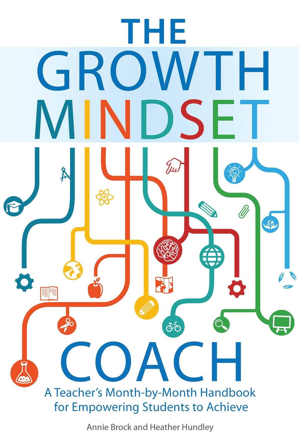 Cover: 9781612436012 | The Growth Mindset Coach | Annie Brock (u. a.) | Taschenbuch | 2016