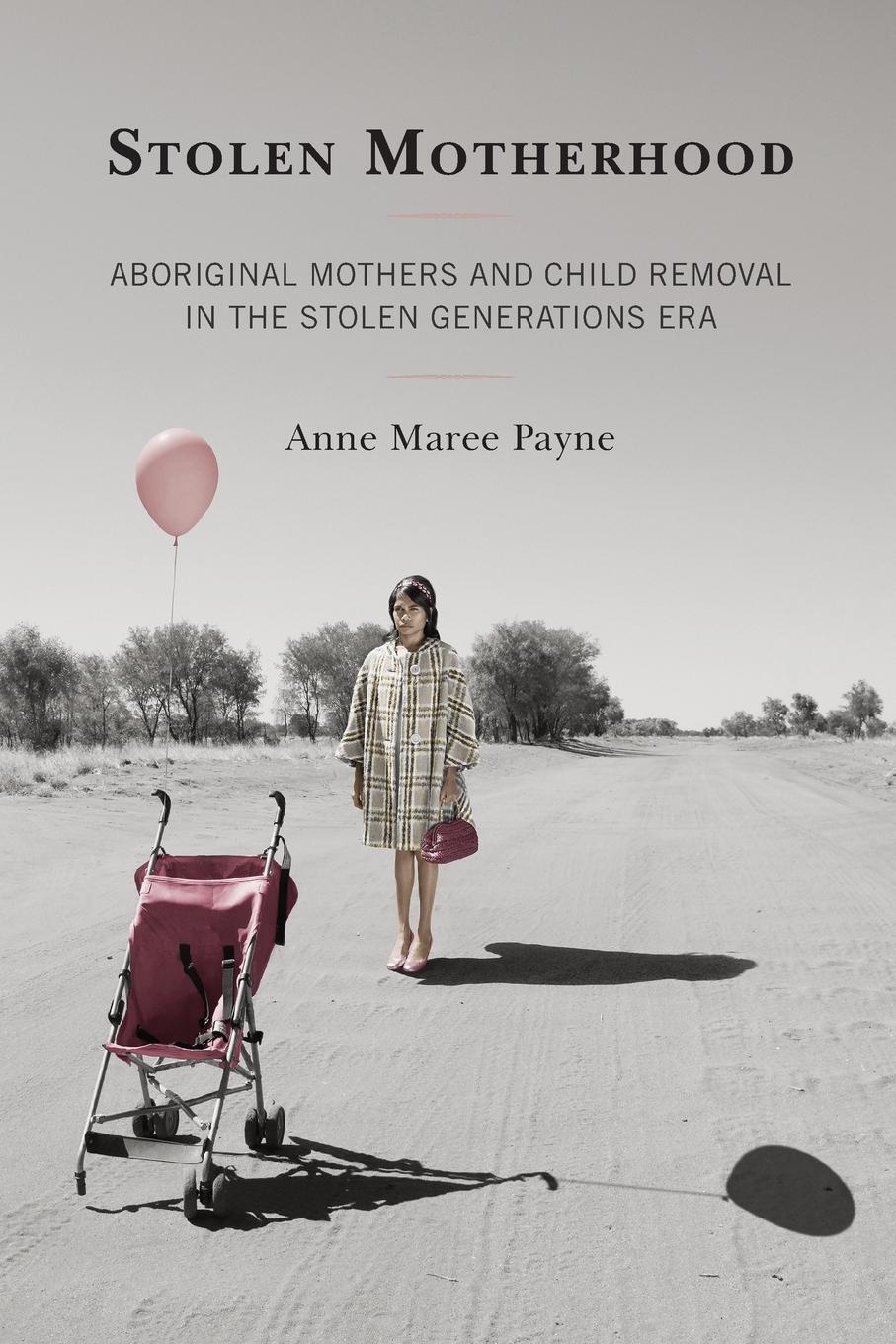 Cover: 9781793618641 | Stolen Motherhood | Anne Maree Payne | Taschenbuch | Paperback | 2022