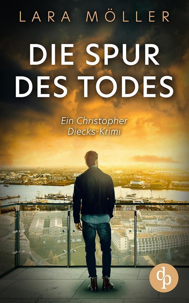 Cover: 9783986378585 | Die Spur des Todes | Lara Möller | Taschenbuch | Paperback | 324 S.