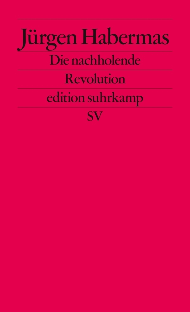 Cover: 9783518116333 | Die nachholende Revolution | Jürgen Habermas | Taschenbuch | Suhrkamp