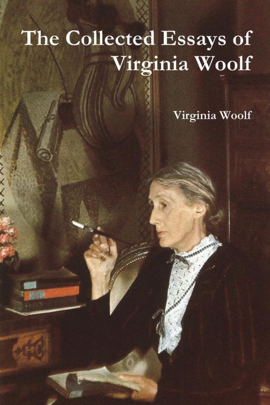 Cover: 9781774641972 | The Collected Essays of Virginia Woolf | Virginia Woolf | Taschenbuch