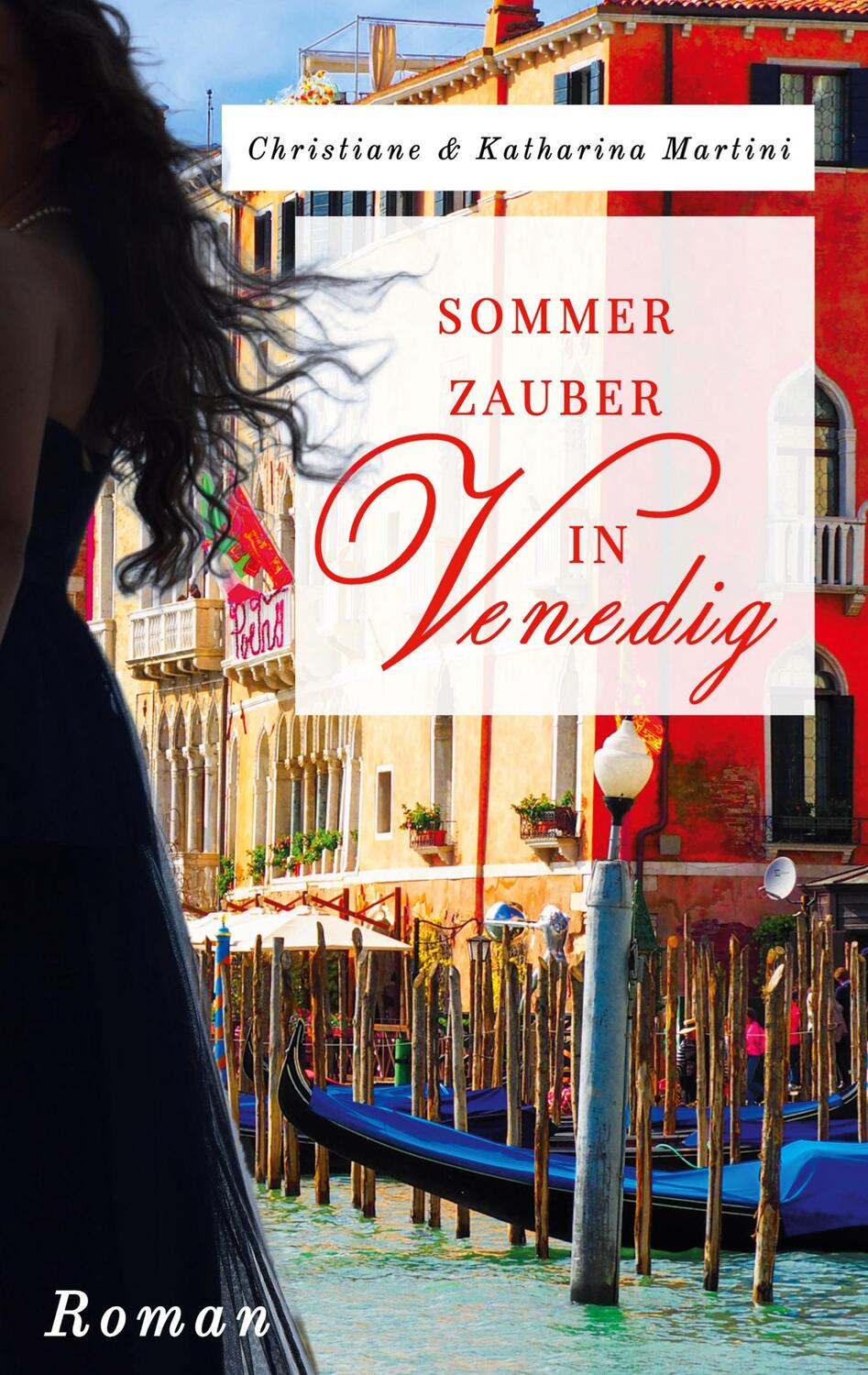Cover: 9783756237913 | Sommerzauber in Venedig | DE | Christiane Martini (u. a.) | Buch
