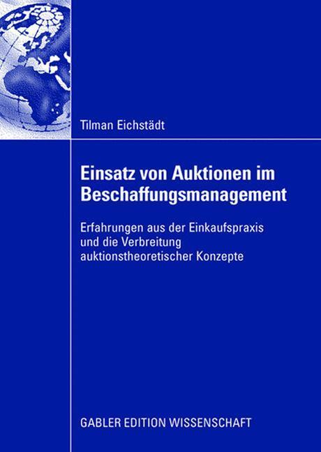 Cover: 9783834910929 | Einsatz von Auktionen im Beschaffungsmanagement | Tilman Eichstädt