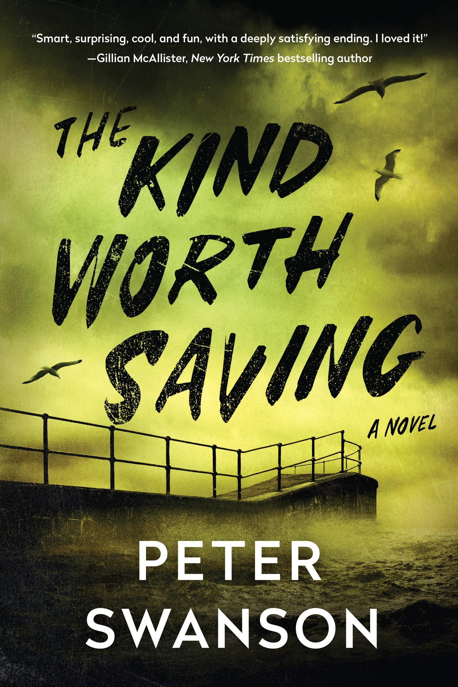 Cover: 9780063308503 | The Kind Worth Saving | A Novel | Peter Swanson | Taschenbuch | 2023