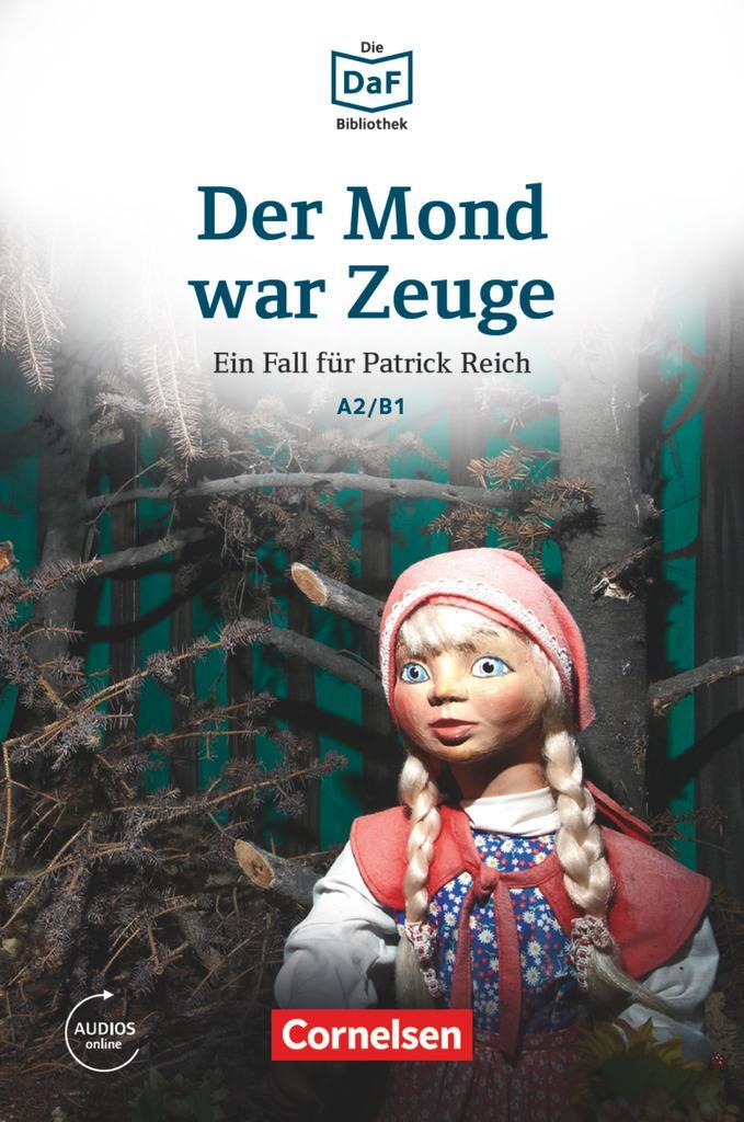 Cover: 9783061207496 | Die DaF-Bibliothek A2-B1 - Der Mond war Zeuge | Lohéac-Wieders | Buch