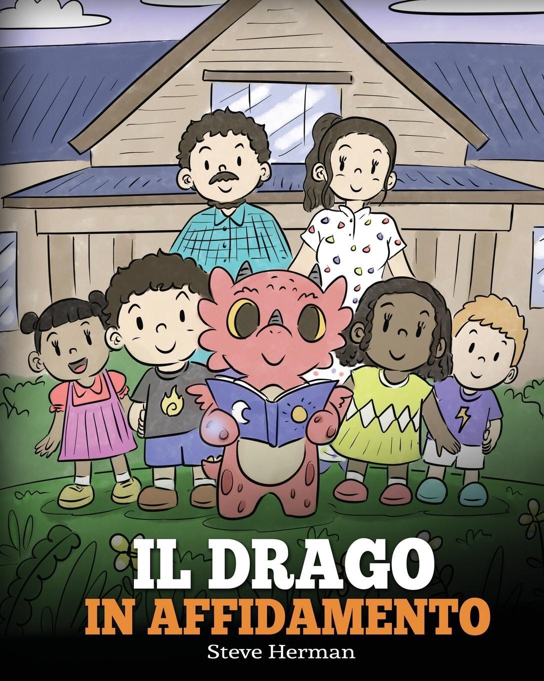 Cover: 9781649160973 | Il drago in affidamento | Una storia sull'affido familiare. | Herman