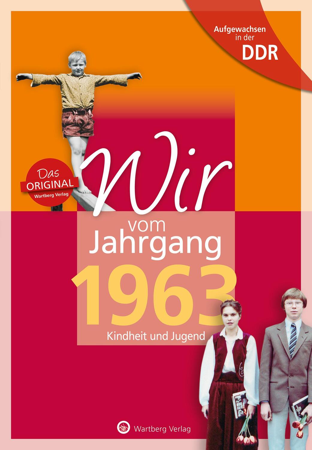 Cover: 9783831331635 | Aufgewachsen in der DDR - Wir vom Jahrgang 1963 - Kindheit und Jugend