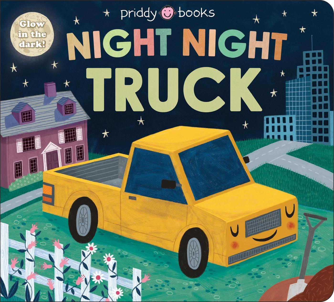 Cover: 9781838991951 | Night Night Truck | Roger Priddy Books (u. a.) | Buch | Englisch