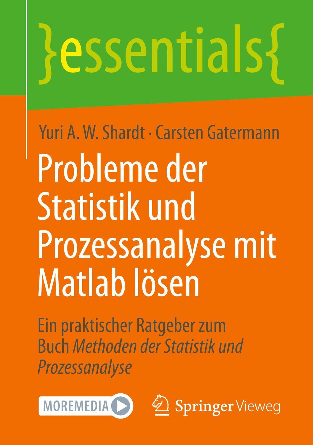 Cover: 9783662675359 | Probleme der Statistik und Prozessanalyse mit Matlab lösen | Buch