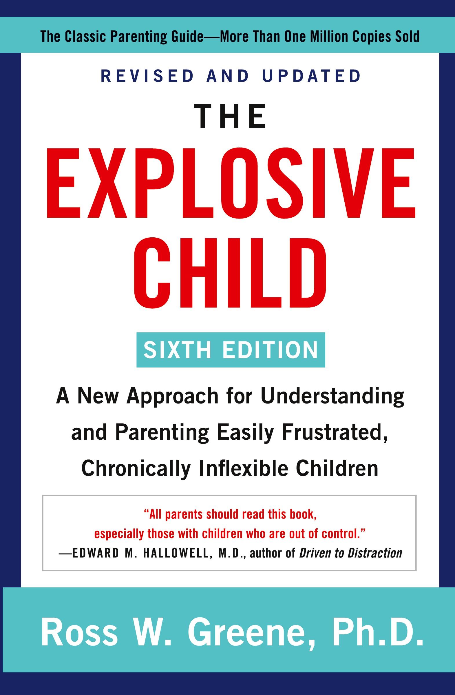 Cover: 9780063092464 | The Explosive Child [Sixth Edition] | Ross W Greene | Taschenbuch