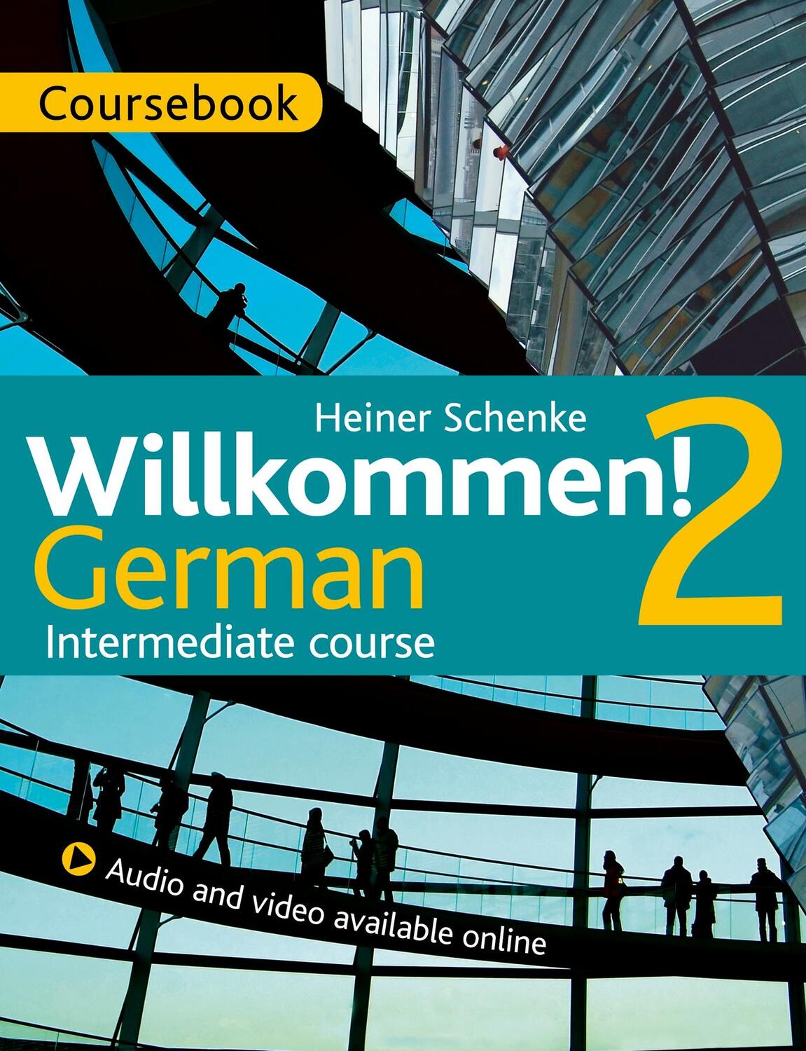 Cover: 9781471805158 | Willkommen! 2 German Intermediate course | Coursebook | Taschenbuch