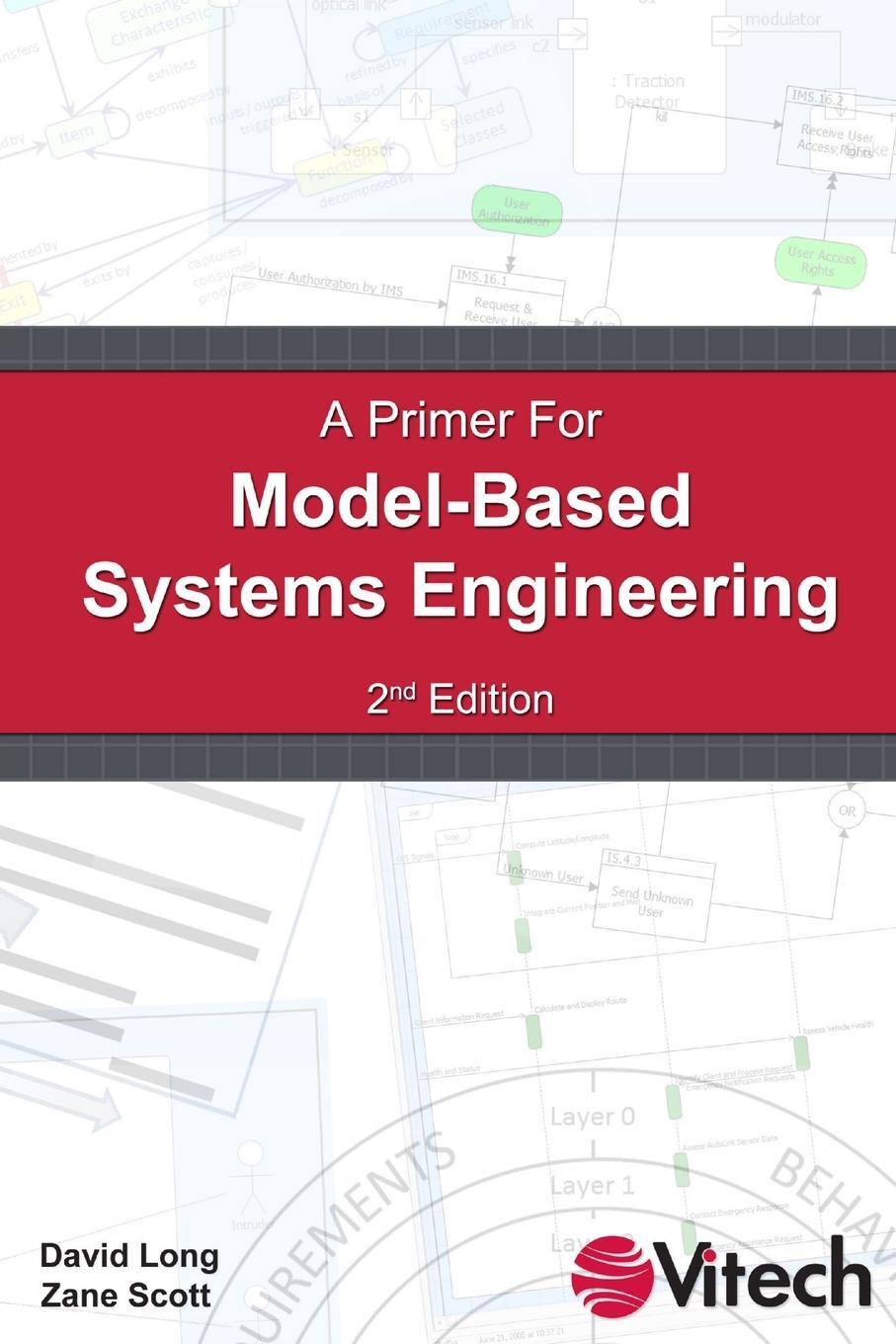 Cover: 9781105588105 | A Primer for Model-Based Systems Engineering | David Long (u. a.)