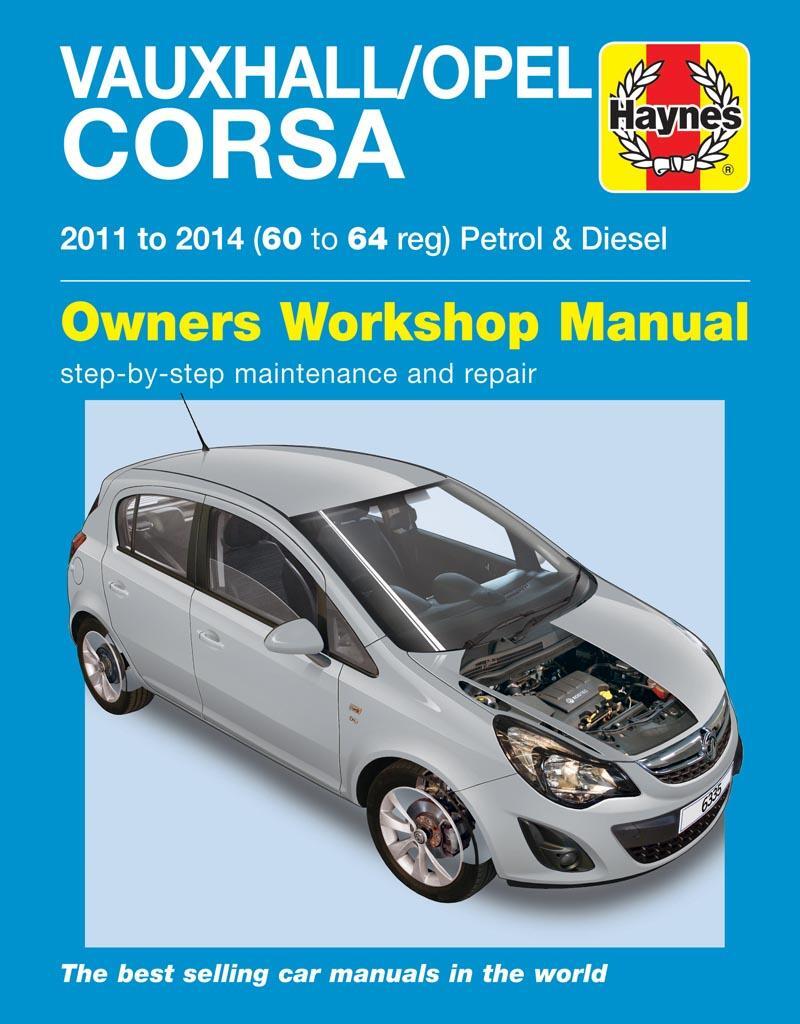 Cover: 9781785213359 | Vauxhall/Opel Corsa petrol &amp; diesel (11-14) 60 to 64 Haynes Repair...