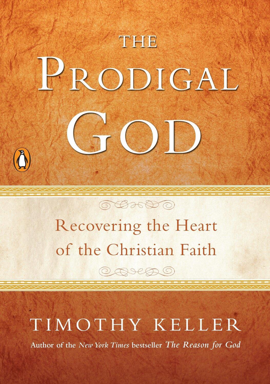 Cover: 9781594484025 | The Prodigal God | Recovering the Heart of the Christian Faith | Buch