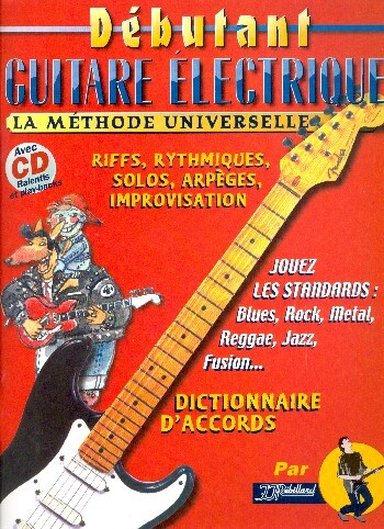 Cover: 3760165960010 | Debutant Guitare Electrique | Jean-Jacques Rebillard | Buch + CD