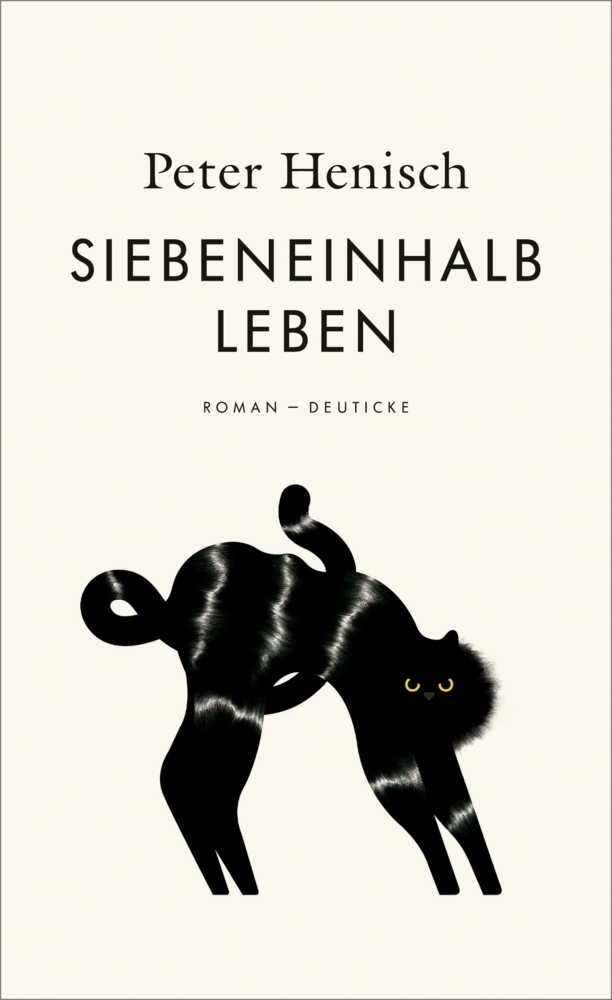 Cover: 9783552063808 | Siebeneinhalb Leben | Roman | Peter Henisch | Buch | 128 S. | Deutsch