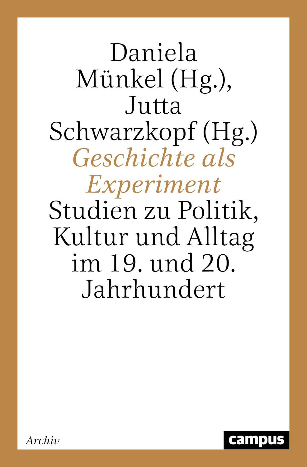 Cover: 9783593374895 | Geschichte als Experiment | Jutta Schwarzkopf | Taschenbuch | 382 S.