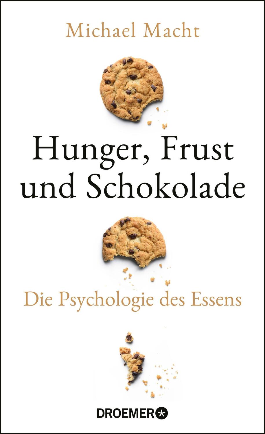 Cover: 9783426278420 | Hunger, Frust und Schokolade | Michael Macht | Buch | 224 S. | Deutsch