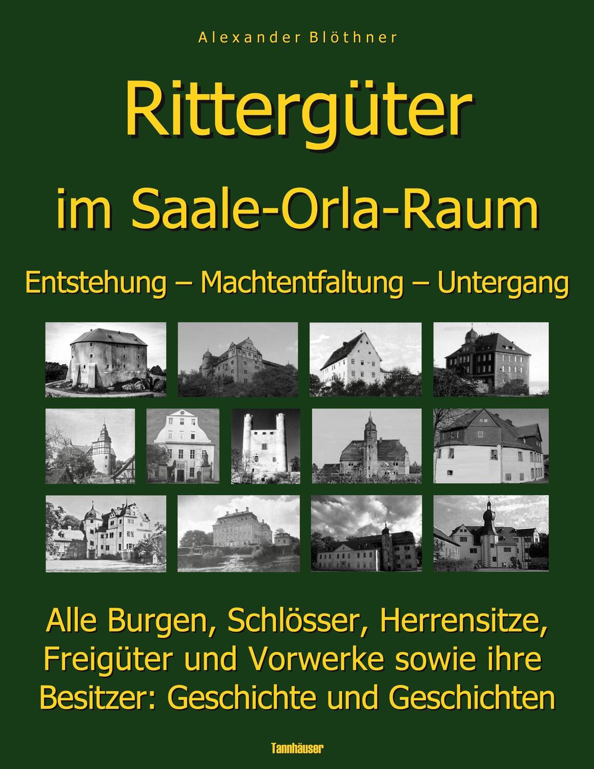 Cover: 9783759707000 | Die Geschichte der Rittergüter im Saale-Orla- und Wisenta-Raum | Buch