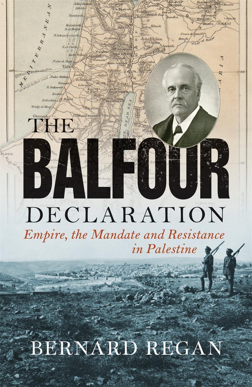 Cover: 9781786632487 | The Balfour Declaration | Bernard Regan | Taschenbuch | Englisch