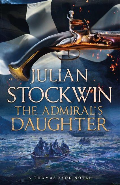 Cover: 9780340898611 | The Admiral's Daughter | Thomas Kydd 8 | Julian Stockwin | Taschenbuch