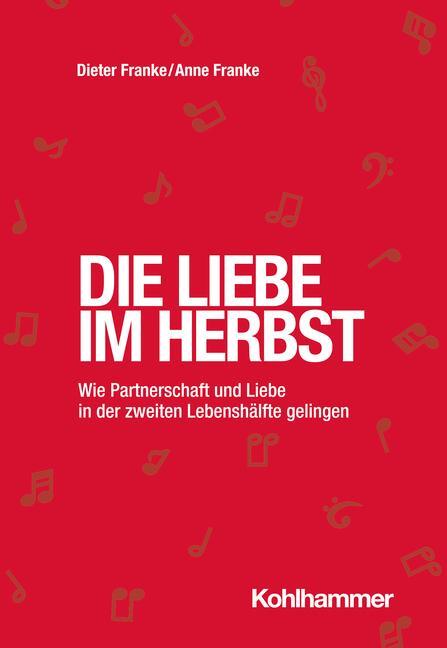 Cover: 9783170423688 | Die Liebe im Herbst | Dieter Franke (u. a.) | Taschenbuch | Deutsch