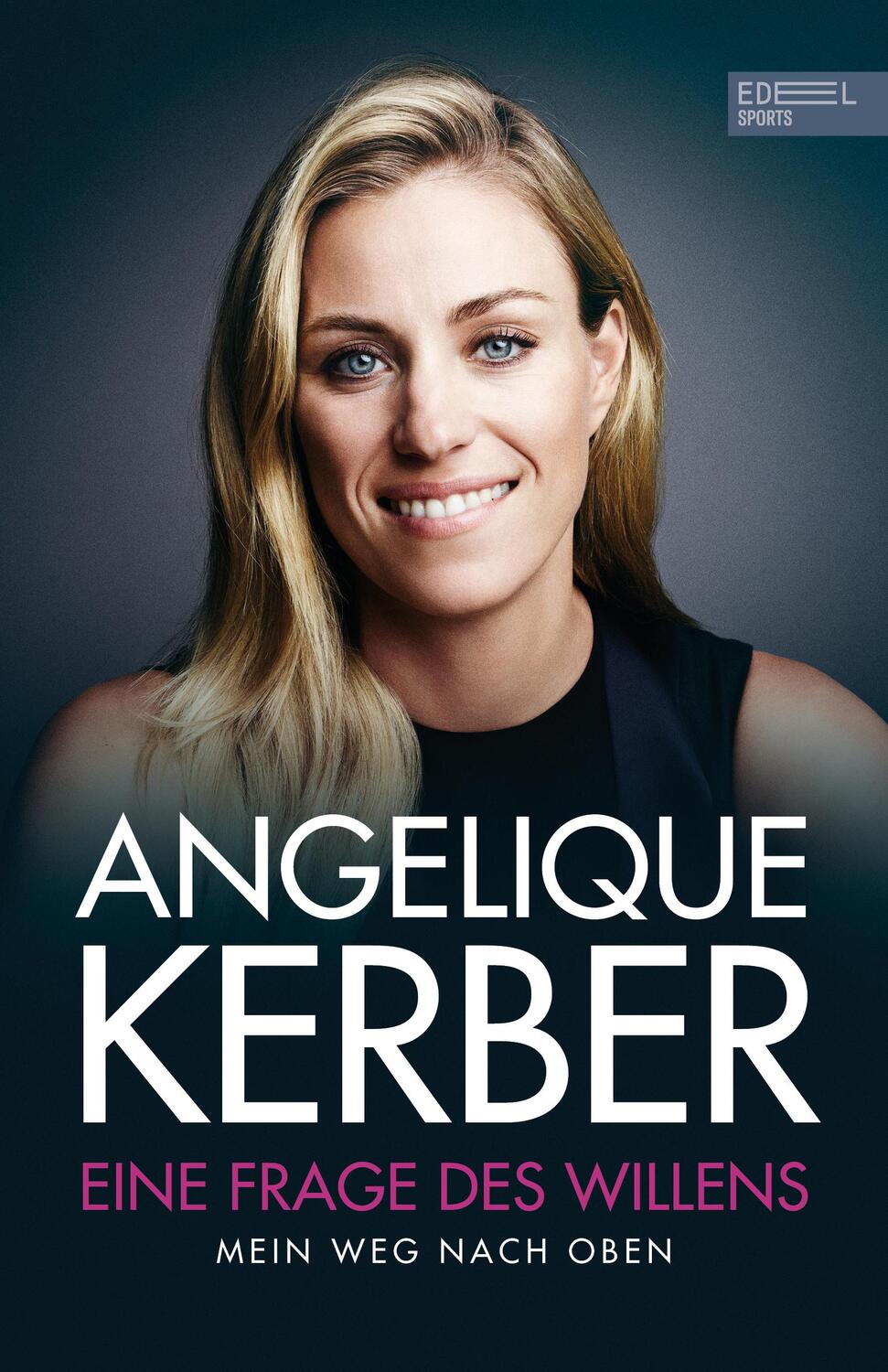 Cover: 9783985880577 | Angelique Kerber - Eine Frage des Willens | Mein Weg nach oben. | Buch