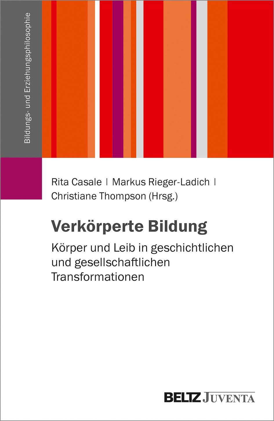 Cover: 9783779960584 | Verkörperte Bildung | Rita Casale (u. a.) | Taschenbuch | Deutsch