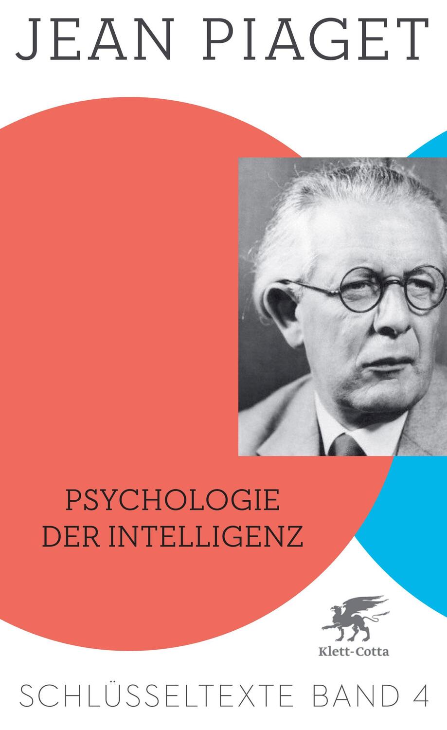 Cover: 9783608948141 | Psychologie der Intelligenz | Schlüsseltexte Band 4 | Jean Piaget