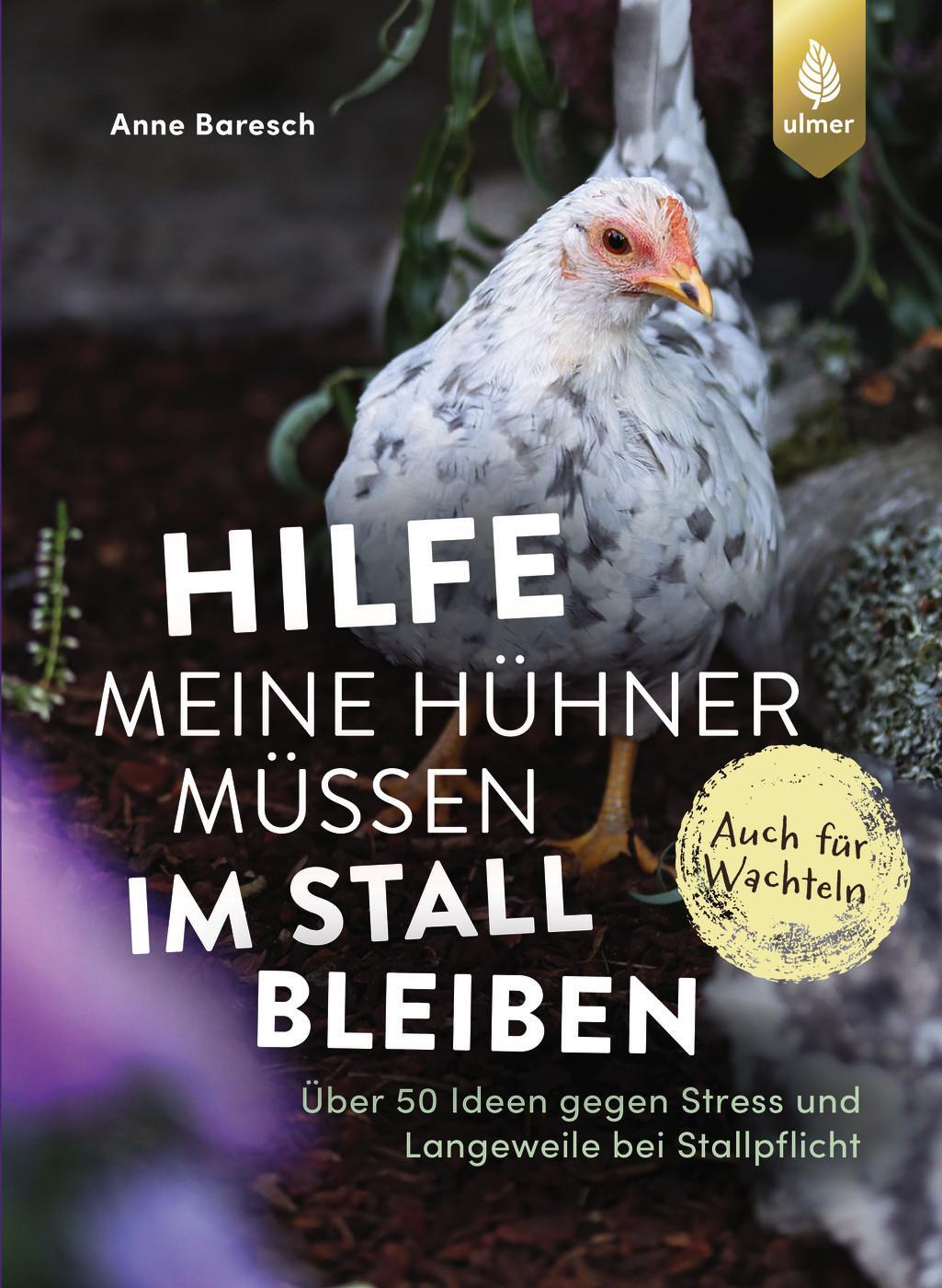 Cover: 9783818623685 | Hilfe, meine Hühner müssen im Stall bleiben | Anne Baresch | Buch