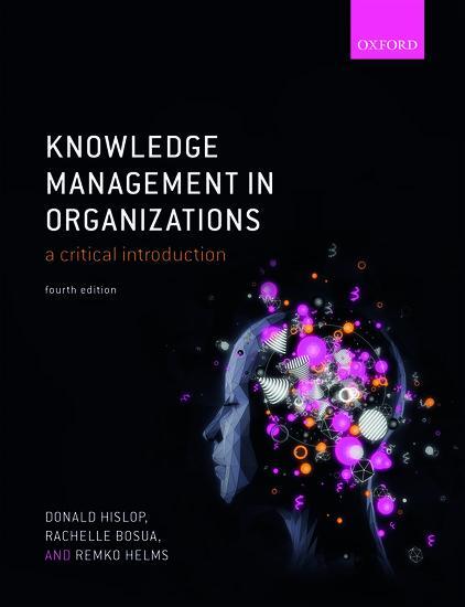 Cover: 9780198724018 | Knowledge Management in Organizations | A critical introduction | Buch