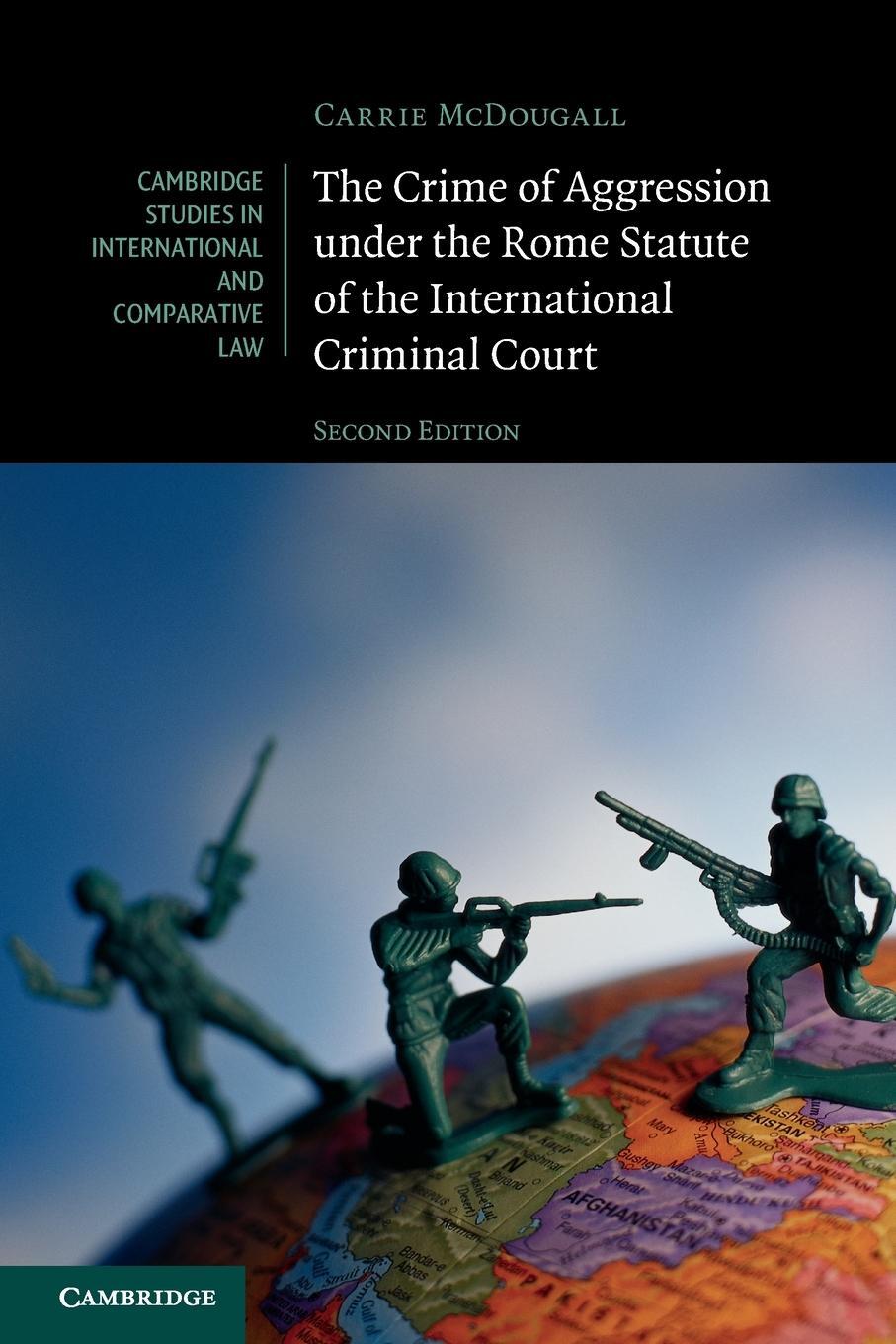 Cover: 9781108738521 | The Crime of Aggression under the Rome Statute of the International...