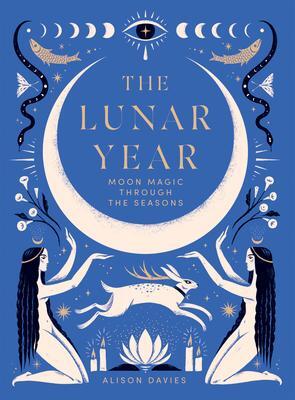 Cover: 9781837830909 | The Lunar Year | Alison Davies | Buch | Englisch | 2023