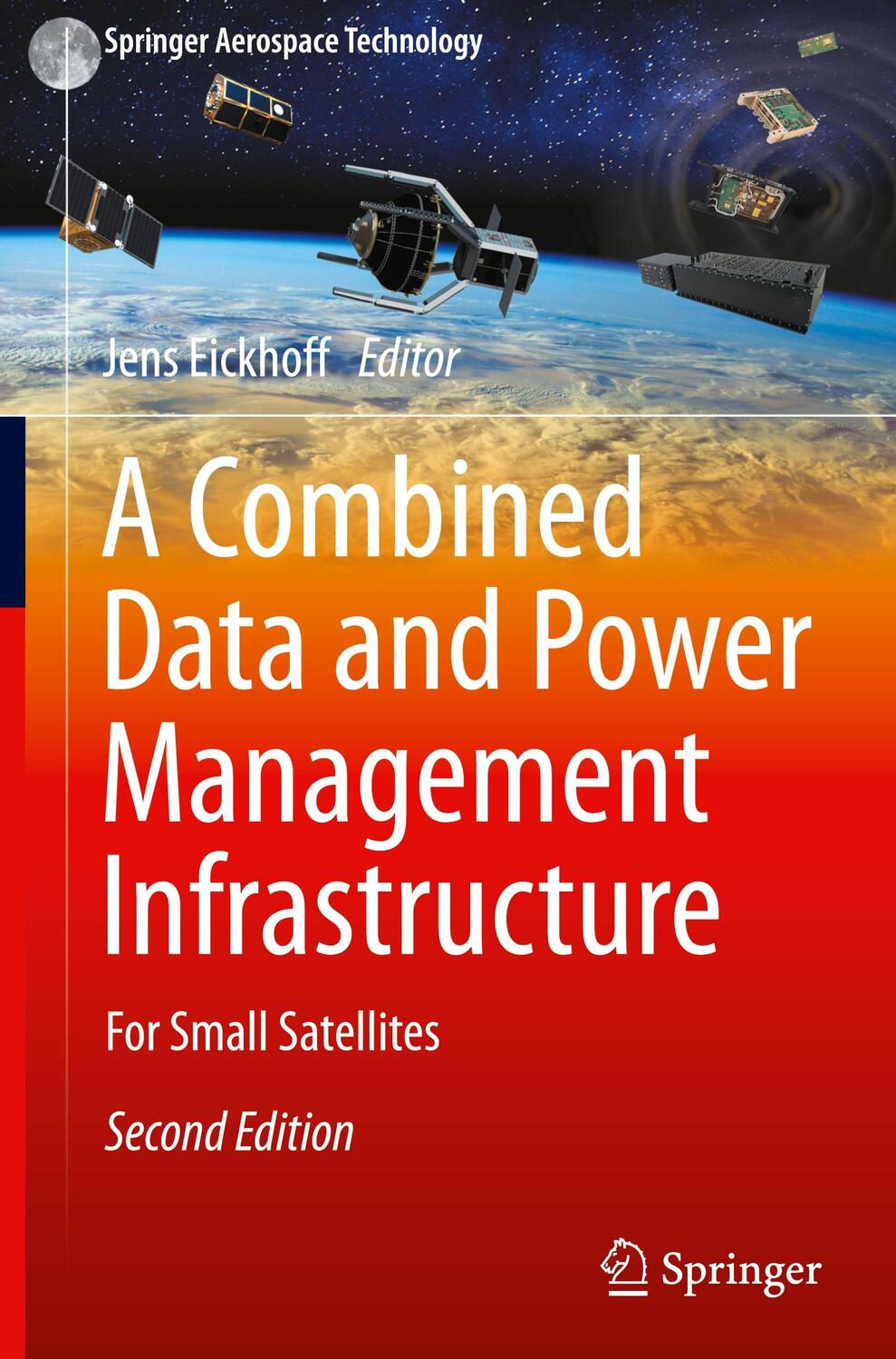 Cover: 9783662640524 | A Combined Data and Power Management Infrastructure | Jens Eickhoff